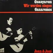 LP - Joan & José - Guanyarem! Wir Werden Siegen! Ganaremos!