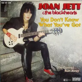 Joan Jett - You Don't Know What You've Got