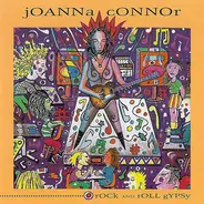 Joanna Connor - Rock And Roll Gypsy