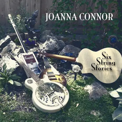 Joanna Connor - Six String Stories