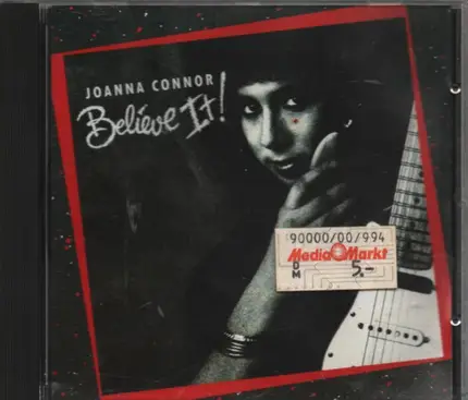 Joanna Connor - Believe It!