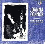 Joanna Connor - Living on the Road