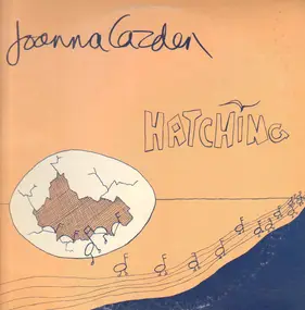 Joanna Cazden - Hatching