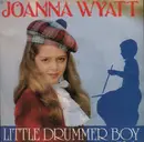 7inch Vinyl Single - Joanna Wyatt - Little Drummer Boy