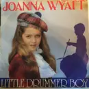 7inch Vinyl Single - Joanna Wyatt - Little Drummer Boy