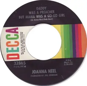 Jo Anna Neel - Daddy Was A Preacher But Mama Was A Go Go Girl