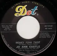 Jo Ann Castle - Honky Tonk Twist / I Want A Girl