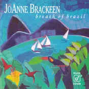 Joanne Brackeen - Breath of Brazil