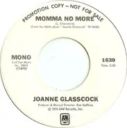 Joanne Glasscock - Momma No More