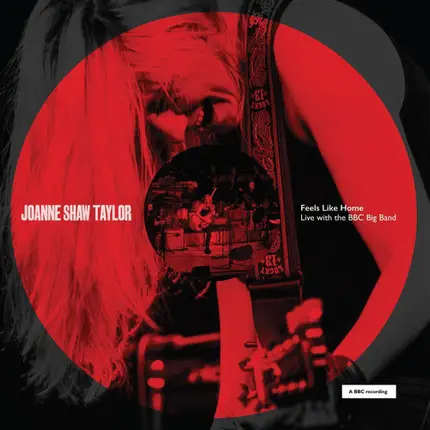 Joanne Shaw Taylor - Feels Like Home (Live With The BBC Big Band)