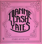 Joanne Cash Yates - Stand And Believe