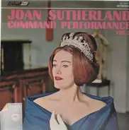 Joan Sutherland - Command Performance Vol.2