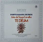 João de Sousa Carvalho - Te Deum