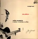 LP - João Gilberto - O Amor, O Sorriso E A Flor
