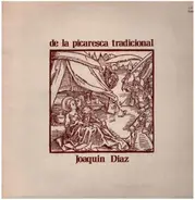 Joaquín Díaz - De La Picaresca Tradicional