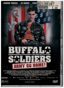 Joaquin Phoenix - Buffalo Soldiers - Army Go Home!