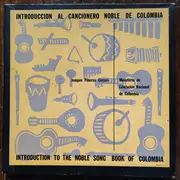 LP-Box - Joaquín Piñeros Corpas , Various - Introduccion Al Cancionero Noble De Colombia - hardcover box set + booklet