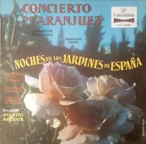 Joaquín Rodrigo - Concierto De Aranjuez / Noches En Los Jardines De España