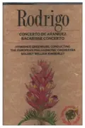 MC - Joaquín Rodrigo - Concerto De Aranjuez / Bacarisse Concerto