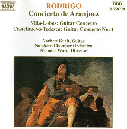 Joaquín Rodrigo - Concierto De Aranjuez / Guitar Concerto / Guitar Concerto No. 1