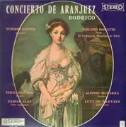 LP - Joaquín Rodrigo / Turibio Santos - Concierto De Aranjuez