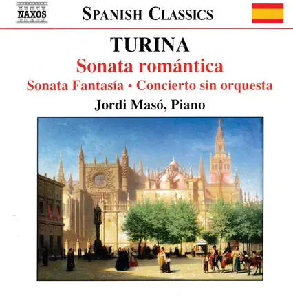 Joaquín Turina , Jordi Masó - Danzas Fantásticas (Piano Music • 2)