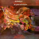 LP - Joaquín Rodrigo - Concierto De Aranjuez For Guitar And Orchestra