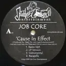 12inch Vinyl Single - Job Core - Cause In Effect