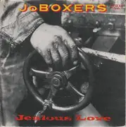 7inch Vinyl Single - JoBoxers - Jealous Love / She's Got Sex