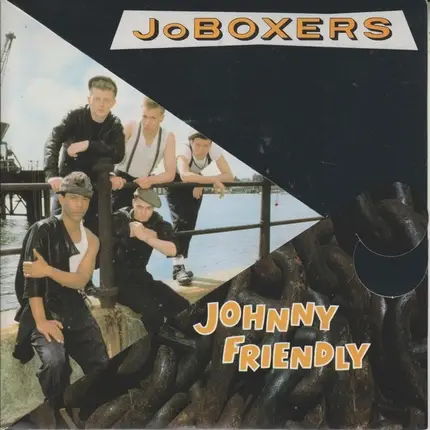 JoBoxers - Johnny Friendly
