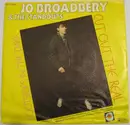 7inch Vinyl Single - Jo Broadbery & The Standouts - Cut Out The Real
