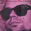 LP - Jocco Abendroth - Viel Zu Heiss
