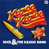 7inch Vinyl Single - Joce And The Kazoo Band - Kazoo Kazoo