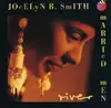 CD - Jocelyn B. Smith & Married Men - River