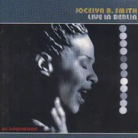 Jocelyn B. Smith - Live in Berlin