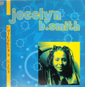 Jocelyn B. Smith - Children's Eyes