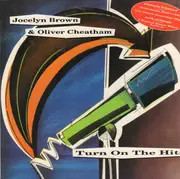 LP - Jocelyn Brown & Oliver Cheatham - Turn On The Hits
