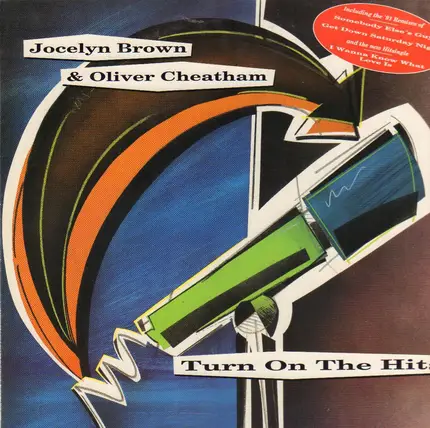 Jocelyn Brown & Oliver Cheatham - Turn On The Hits