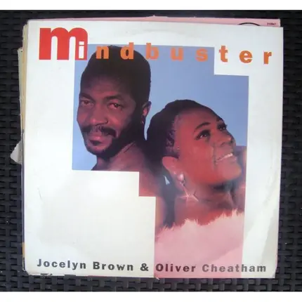 Jocelyn Brown & Oliver Cheatham - Mindbuster