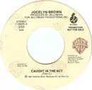 7inch Vinyl Single - Jocelyn Brown - Caught In The Act