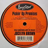 Jocelyn Brown - Pickin Up Promises (Remixes)
