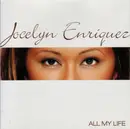 CD - Jocelyn Enriquez - All My Life