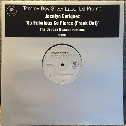 Jocelyn Enriquez - So Fabulous So Fierce (Freak Out) (The Duncan Glasson Remixes)