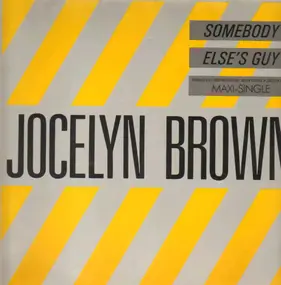 Jocelyn Brown - Somebody Else's Guy