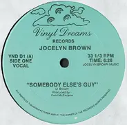 Jocelyn Brown / Frederick 'M.C. Count' Linton - Somebody Else's Guy / I'm Somebody Else's Guy