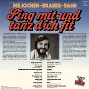 LP - Jochen Brauer Band - Sing Mit Und Tanz Dich Fit (Die Super-Party-Platte Mit 16 Hits, Die Jeder Kennt)