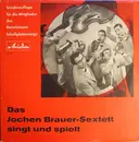 10'' - Jochen Brauer Sextett - Das Jochen Brauer-Sextett Singt Und Spielt - white label