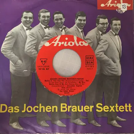 Jochen Brauer Sextett - Jochen Brauers Musicbox-Parade