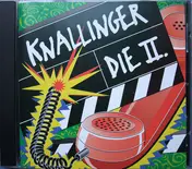 heiner knallinger - Knallinger Die II.