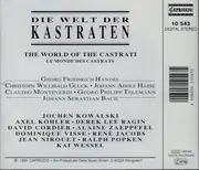 CD - Jochen Kowalski , Axel Köhler , Derek Lee Ragin , David Cordier , Alain Zaepffel , Dominique Visse - Die Welt Der Kastraten / The World Of The Castrati